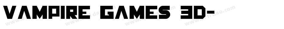 Vampire Games 3D字体转换